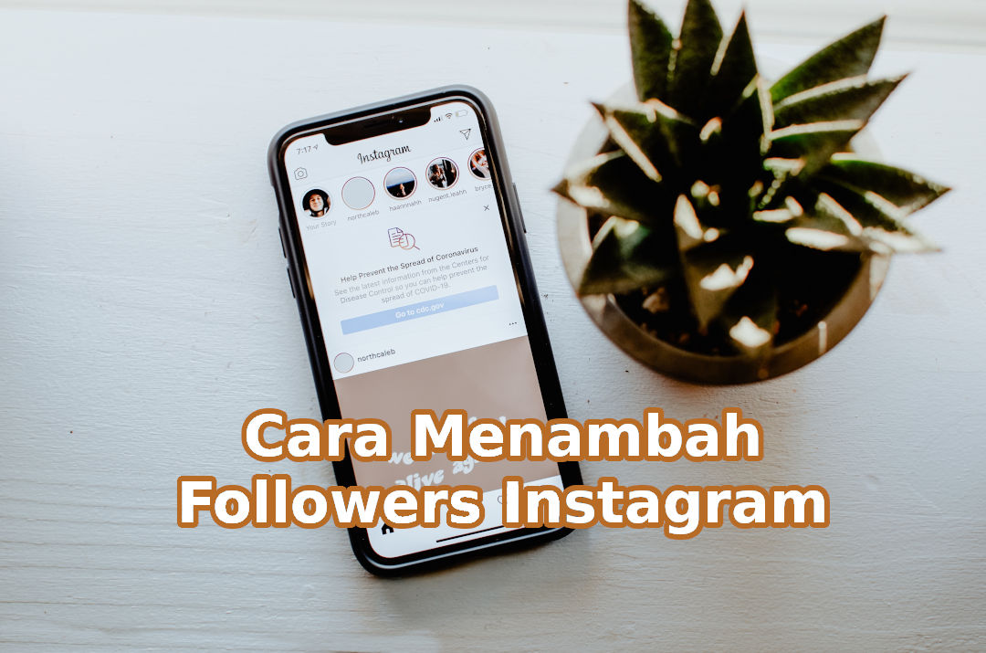 9 Cara Menambah Followers Instagram Aktif 2021